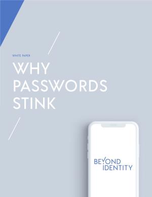 Why Passwords Stink White Paper | Why Passwords Stink