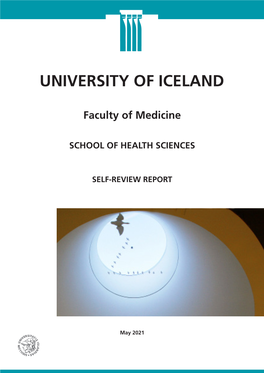 UNIVERSITY of ICELAND Faculty of Medicine SELF-REVIEW REPORT