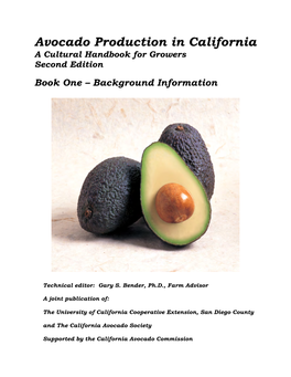Avocado Production in California: a Cultural Handbook for Growers
