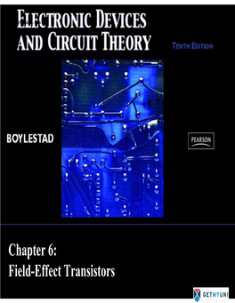 Chapter 6: Field-Effect Transistors Fets Vs