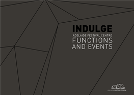 Indulge Adelaide Festival Centre Functions and Events