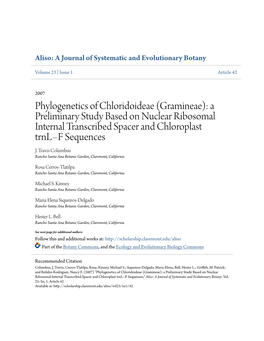 Phylogenetics of Chloridoideae (Gramineae): a Preliminary Study Based on Nuclear Ribosomal Internal Transcribed Spacer and Chloroplast Trnl–F Sequences J