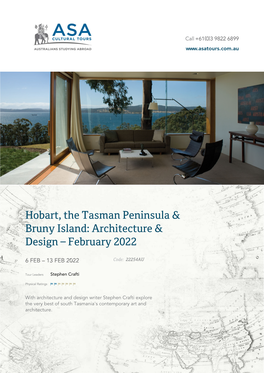 Hobart, the Tasman Peninsula & Bruny Island: Architecture & Design