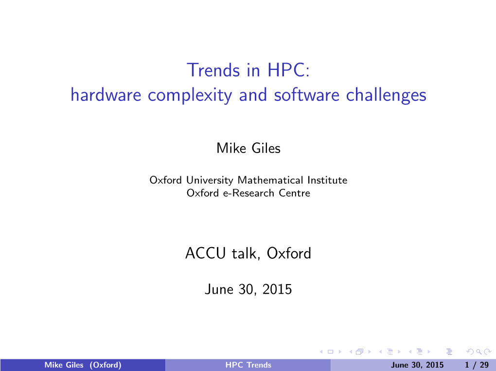Hardware Complexity and Software Challenges