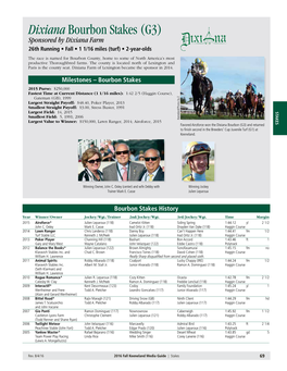 Dixiana Bourbon Stakes (G3) Sponsored by Dixiana Farm 26Th Running • Fall • 1 1/16 Miles (Turf) • 2-Year-Olds