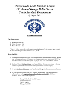 Omega Delta Youth Baseball League 15 Annual Omega Delta Classic Youth Baseball Tournament