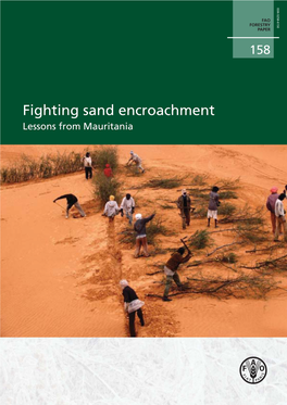 Fighting Sand Encroachment Lessons from Mauritania Cover Photo: Mechanical Dune Stabilization: Installing Plant Matter M