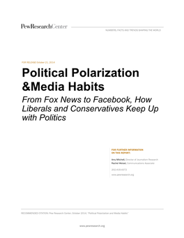 Political Polarization &Media Habits
