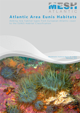 Atlantic Area Eunis Habitats Adding New Habitat Types from European Atlantic Coast to the EUNIS Habitat Classification