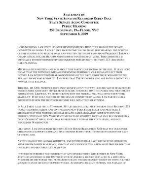 Statement by New York State Senator Reverend Ruben Diaz State Senate Aging Committee Public Hearing 250 Broadway, 19Th Floor, Nyc September 8, 2009