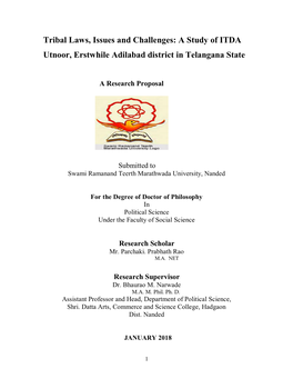 A Study of ITDA Utnoor, Erstwhile Adilabad District in Telangana State
