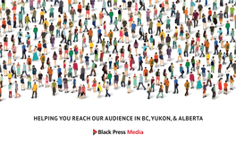 Helping You Reach Our Audience in Bc, Yukon