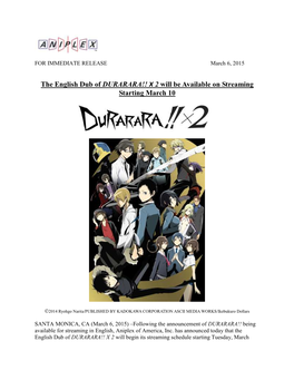 The English Dub of DURARARA!! X 2 Will Be Available on Streaming Starting March 10