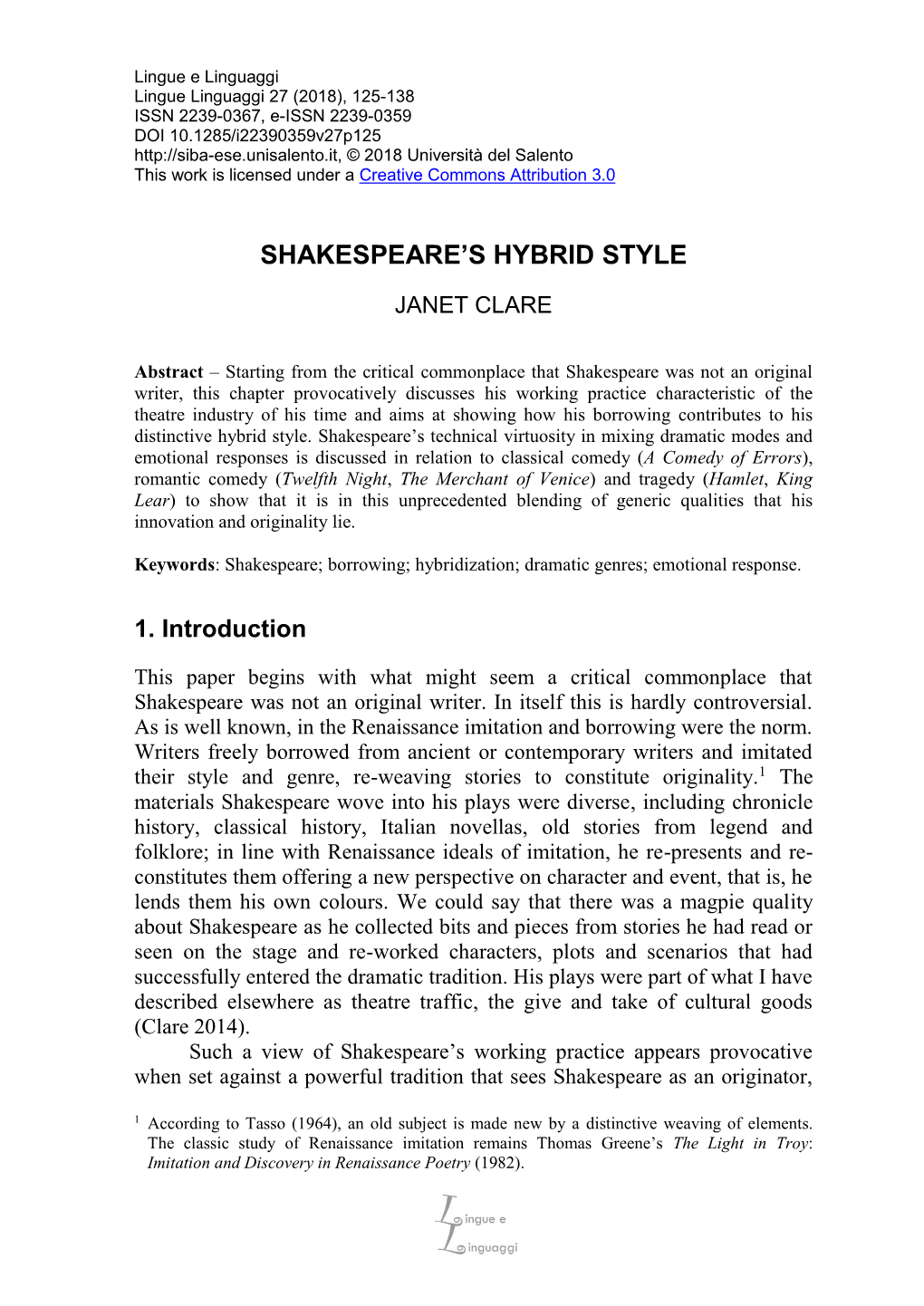 Shakespeare's Hybrid Style