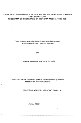 Facultad Latinoamericana De Ciencias Sociales Sede Ecuador Area De Historia Programa De Postgrado En Historia Andina 1989-1991