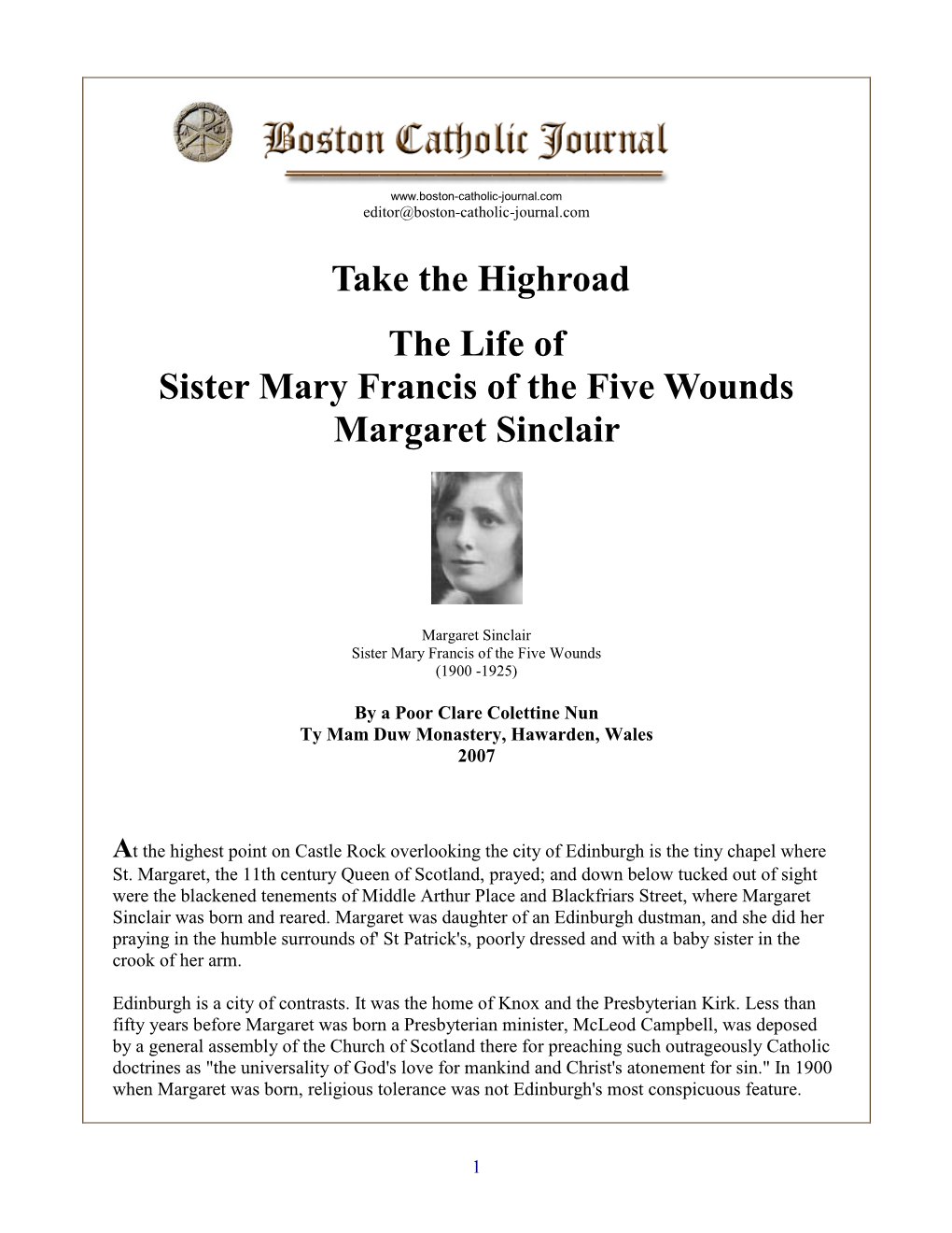 Take the Highroad the Life of Sister Mary Francis of the Five Wounds Margaret Sinclair