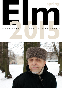Spring Estonian2 Literary015 Magazine More Elm Information