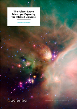 The Spitzer Space Telescope: Exploring the Infrared Universe