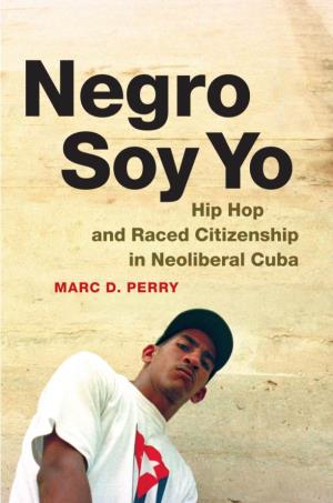Hip Hop and Raced Citizenship in Neoliberal Cuba