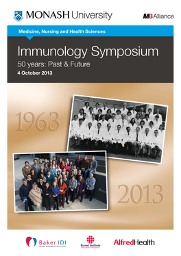 Immunology Symposium 50 Years: Past & Future 4 October 2013