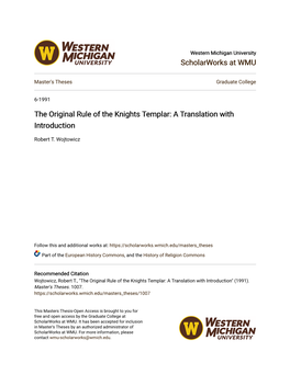 The Original Rule of the Knights Templar: a Translation with Introduction