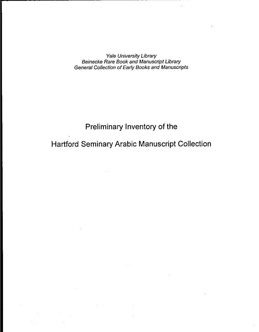 Preliminary Inventory of the Hartford Seminary Arabic Manuscript