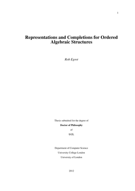 Representations and Completions for Ordered Algebraic Structures
