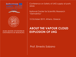 About the Vapour Cloud Explosion of Lng