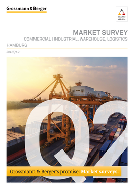 Market Survey Commercial | Industrial, Warehouse, Logistics Hamburg