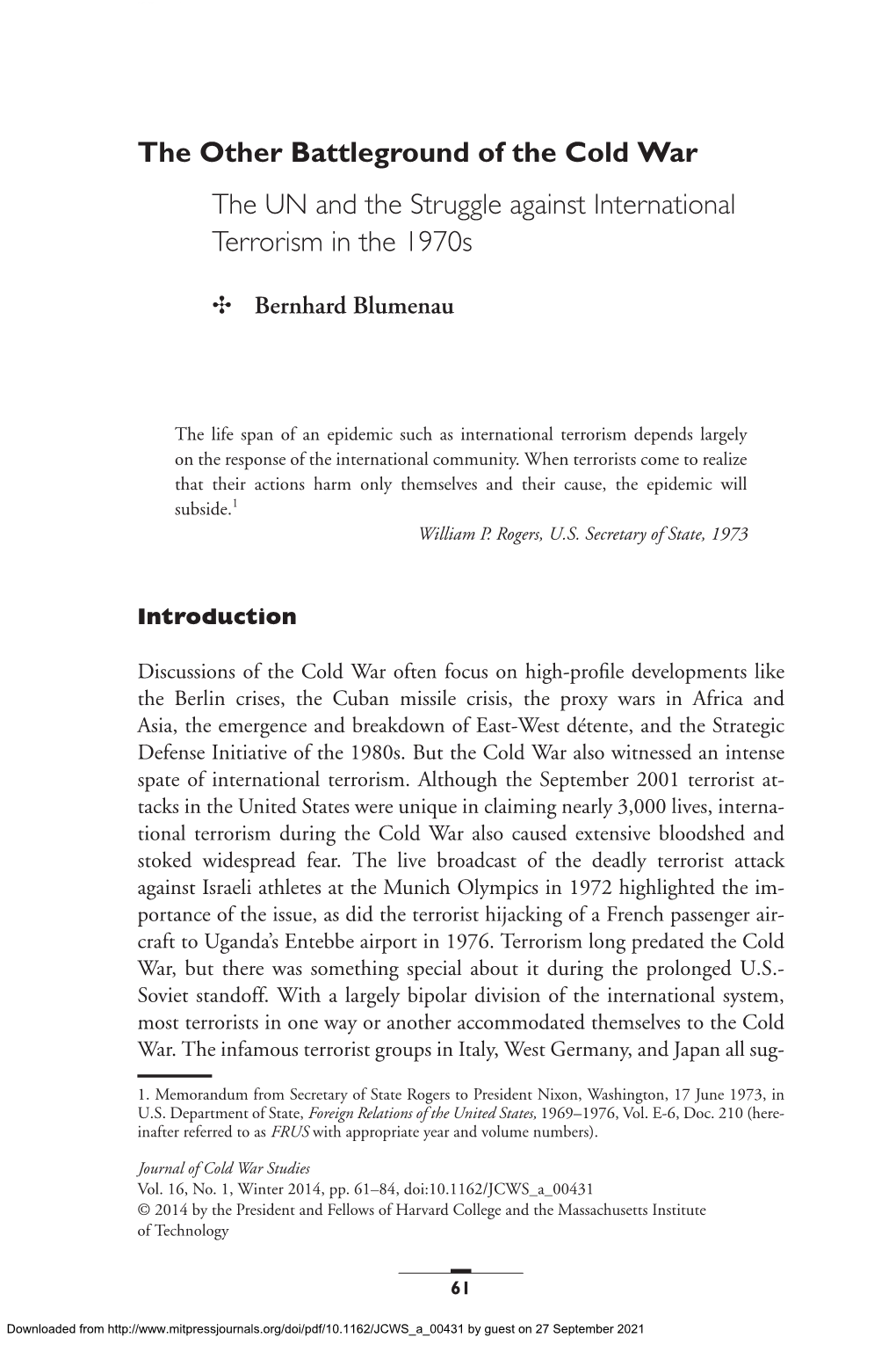 The Other Battleground of the Cold War the UN and the Struggle Against International Terrorism in the 1970S