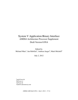 System V Application Binary Interface AMD64 Architecture Processor Supplement Draft Version 0.99.6