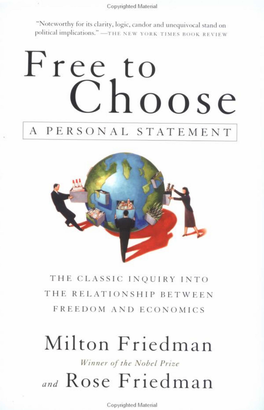 FREE to CHOOSE: a Personal Statement James M