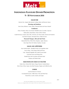 Indonesian Flavours Dinner Promotion 9 - 18 November 2018