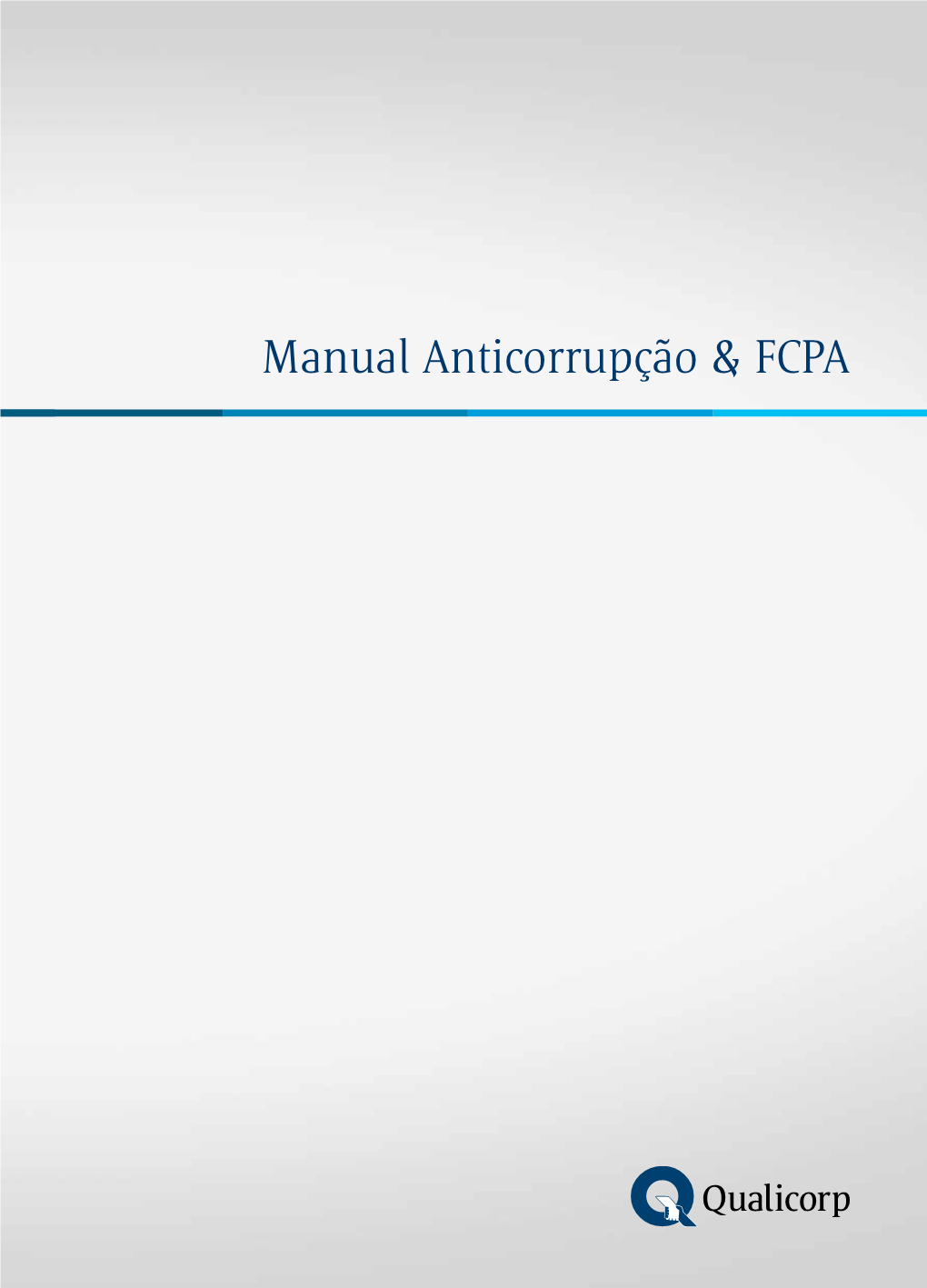 Manual Anticorrupção & FCPA