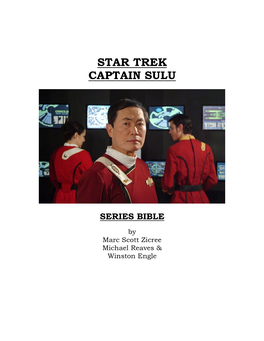 Star Trek Captain Sulu Series Bible