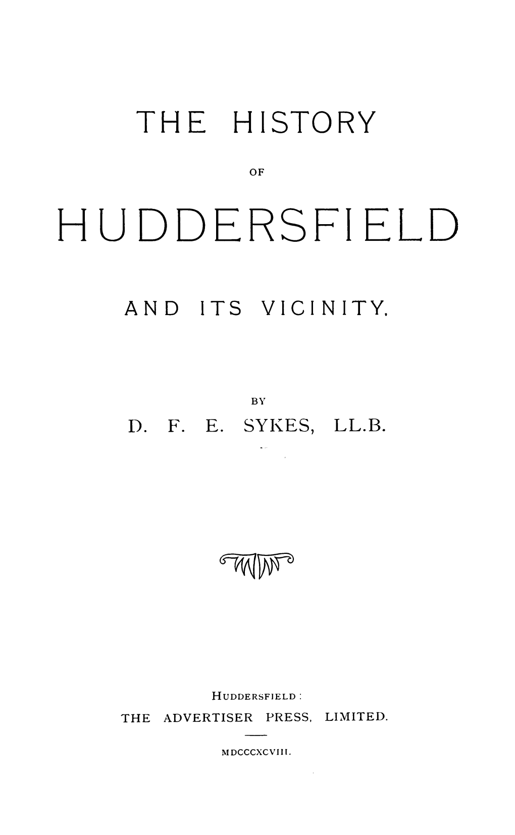 The History of Huddersfield and Its Vicinity