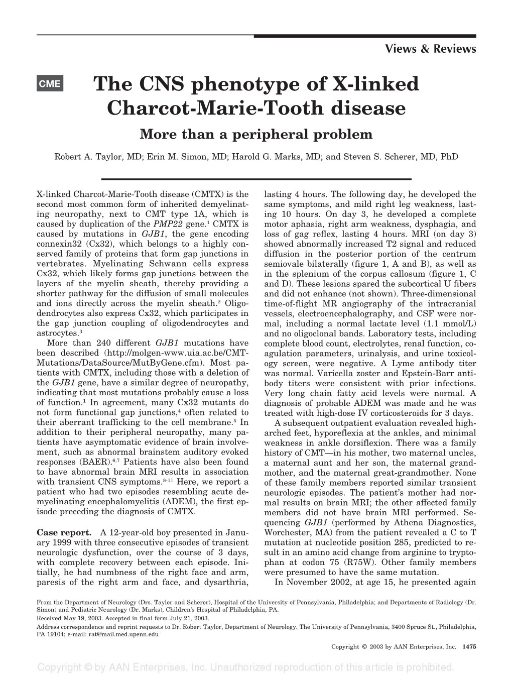 The CNS Phenotype of X-Linked Charcot-Marie-Tooth Disease More Than a Peripheral Problem