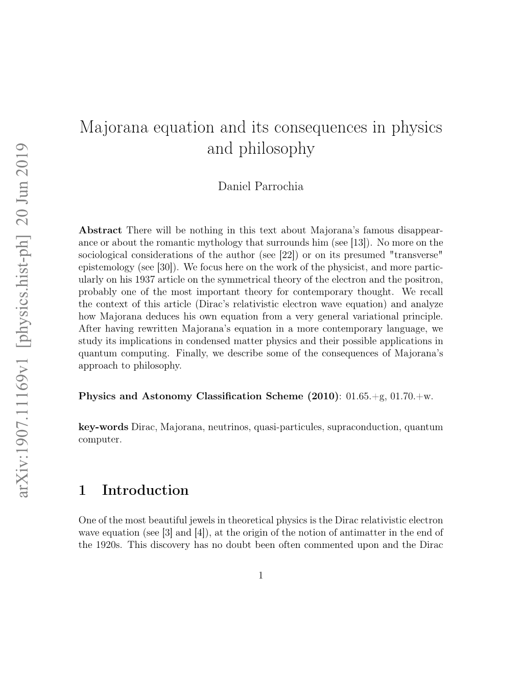 Majorana Equation and Its Consequences in Physics