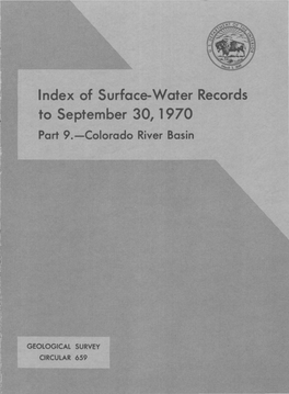 Index of Surface-Water Records to September 30, 1970 Part 9.-Colorado River Basin