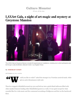 Laxart Gala, a Night of Art-Magic and Mystery at Greystone Mansion