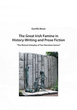 The Great Irish Famine in History-Writing and Prose Fiction ”The Mutual Interplay of Two Narrative Genres”