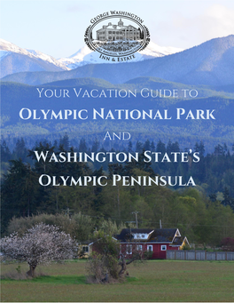 Olympic National Park Washington State's Olympic Peninsula