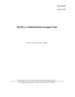 FLUKA: a Multi-Particle Transport Code