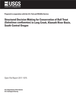 Structured Decision Making for Conservation of Bull Trout (Salvelinus Confluentus) in Long Creek, Klamath River Basin, South-Central Oregon