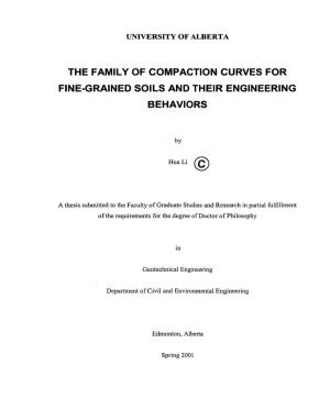 THE FAMILY of COMPACTION CURVES for FINE-GRAINED Solls and Thelr ENGINEERING BEHAVIORS