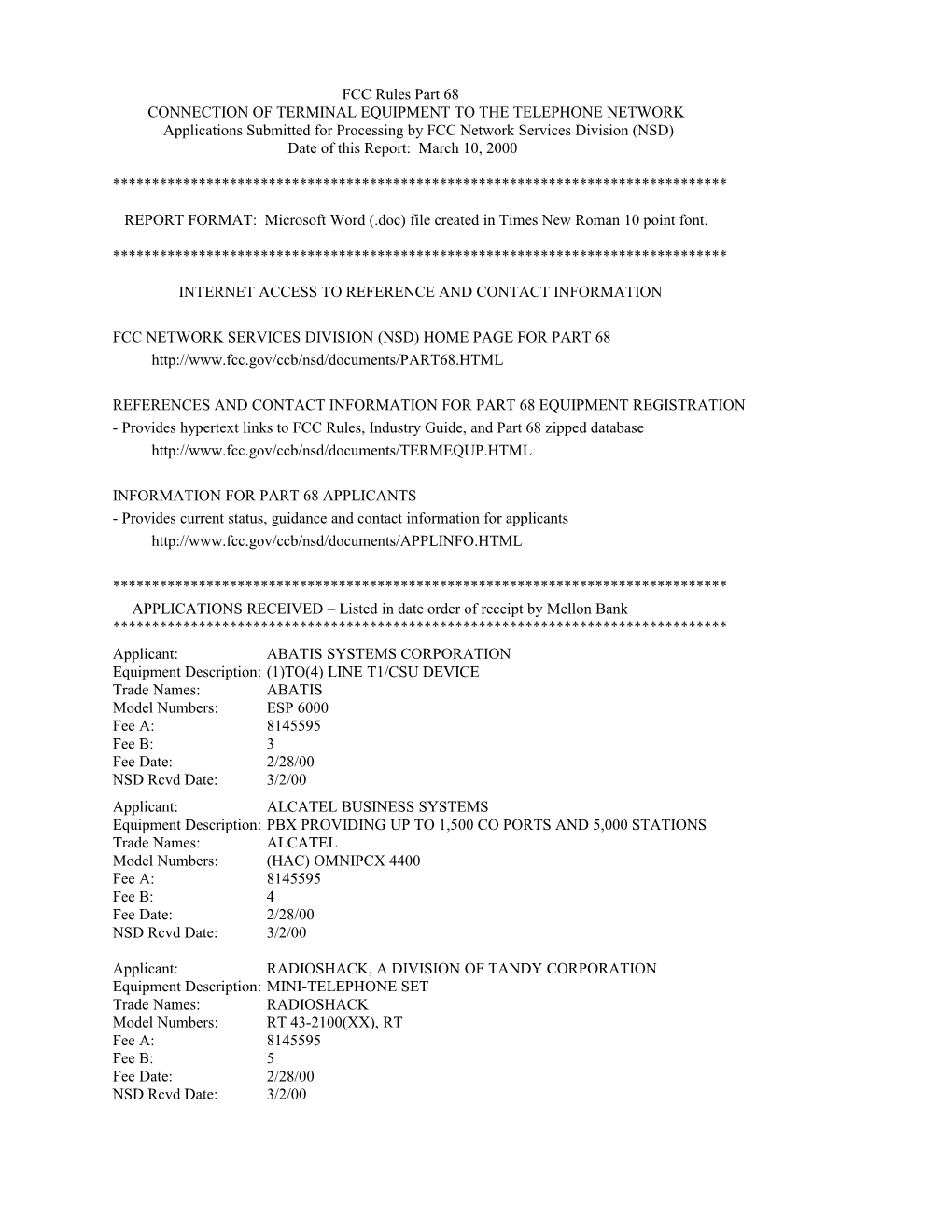 Connection of Terminal Equipment to the Telephone Network