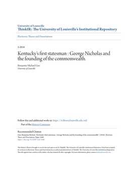 George Nicholas and the Founding of the Commonwealth. Benjamin Michael Gies University of Louisville