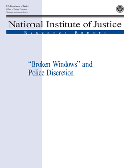 "Broken Windows" and Police Discretion