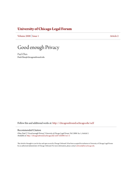 Good Enough Privacy Paul Ohm Paul.Ohm@Chicagounbound.Edu