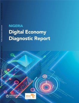 NIGERIA Digital Economy Diagnostic Report Public Disclosure Authorized Public Disclosure Authorized Public Disclosure Authorized